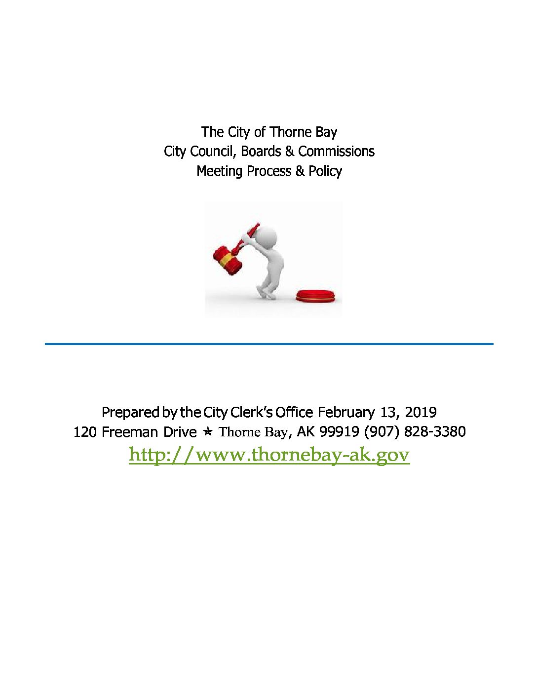 City Council Meeting Procedures & Minute Policies City of Thorne Bay
